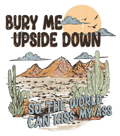 bury me upside down quote